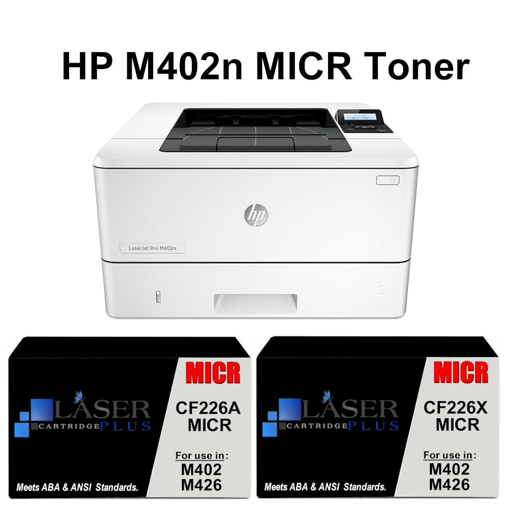 HP LaserJet Pro M402n printer with CF226A & CF226X MICR toner cartridges for check printing
